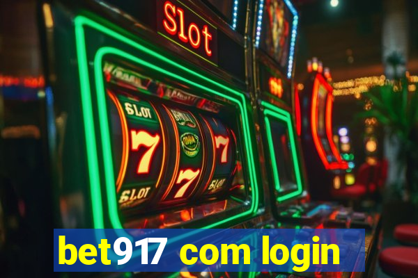 bet917 com login